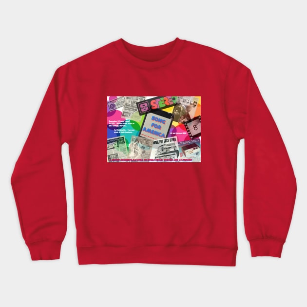 Song For America - 3 - Retro Collage Crewneck Sweatshirt by Beanietown Media Designs